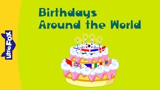 Birthdays Around the World | Culture and History | Holidays | Little Fox | Bedtime Stories