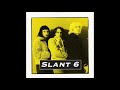 Slant 6 ‎– What Kind Of Monster Are You? 7"