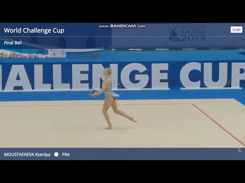 Kseniya Moustafaeva Ball EF - World Challenge Cup Kazan 2019