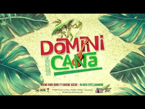 Viking Ding Dong (Feat. Karene Asche) - In Meh Eyes (Jammin) | Dominicana Riddim | Official Audio