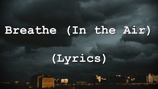 Pink Floyd - Breathe In the Air (Lyrics)