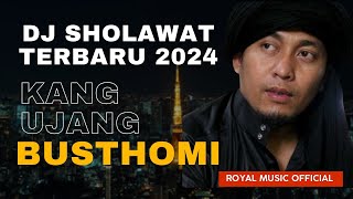Download lagu SHOLAWAT KANG UJANG BUSHTOMI TERBARU 2024 || versi DJ terbaru mp3 Download lagu SHOLAWAT KANG UJANG BUSHTOMI TERBARU 2024 || versi DJ terbaru mp3