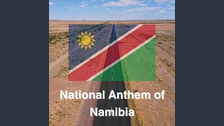 National Anthem of Namibia