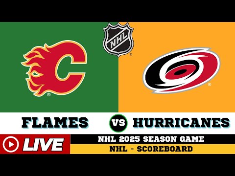 Calgary Flames Vs Carolina Hurricanes | NHL 2025 | NHL Live SCOREBOARD | 01/12/2025