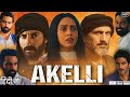 Akelli Full Movie In Hindi Nushrratt Bharuccha Nishant Dahiya Review Facts Explanation
