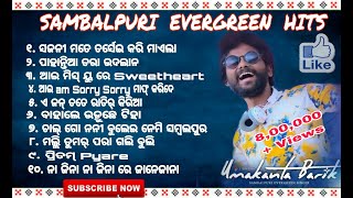 Sambalpuri EVERGREEN Hit songs - Umakant barik  Sa