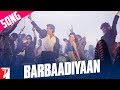Barbadiyan Lyrics - Aurangzeb