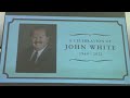 A Celebration of John White