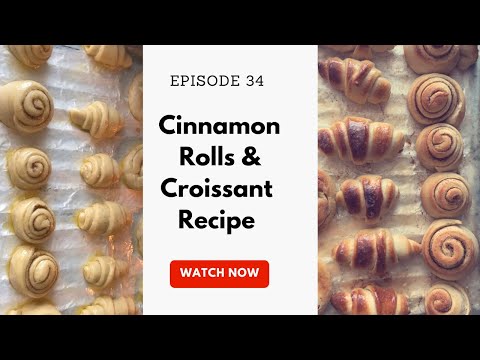 Cinnamon Rolls and Croissant 🥐 Recipe | Thanksgiving Breakfast Recipes | Episode 34