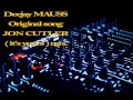 Deejay MAUSS Jon Cutler It S Yours Mix