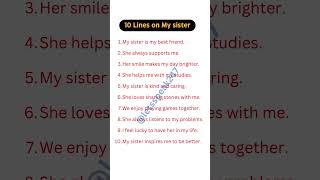 👧 10 Lines on My Sister | Short Essay for Kids &amp; Students ❤️