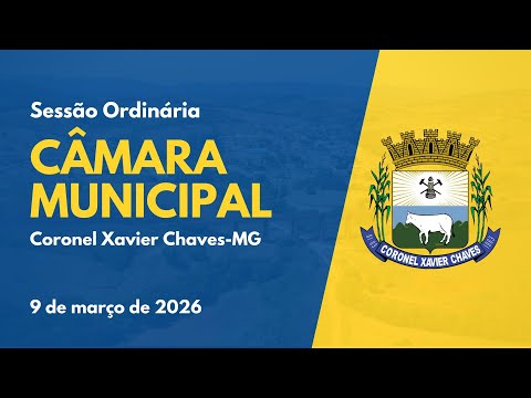 Reunião Ordinária da Câmara Municipal de Corone Xavier Chaves - 09 de março de 2016