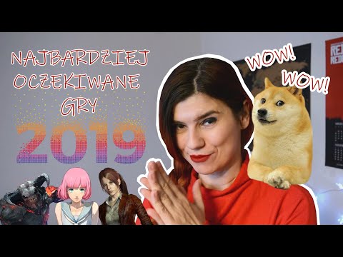 10 Najbardziej Oczekiwanych Gier 2019 - GramAnia