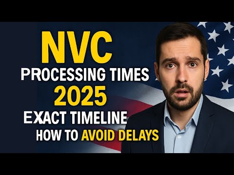 NVC Processing Time 2025: EXACT Timeline & How to Speed Up Your Case