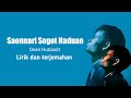 Saonnari Sogot Haduan ( Osen Hutasoit) Terjemahan bahasa Indonesia