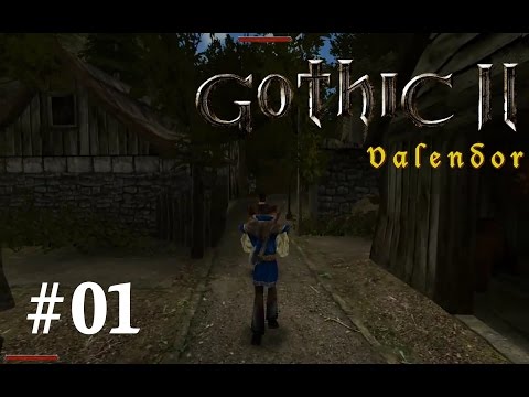 Let's Play Gothic 2 - Valendor Part 1