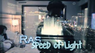 Ras - Speed of Light