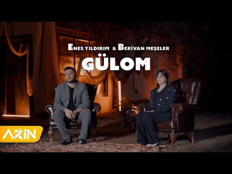 Berivan Meşeler & Enes Yıldırım - GÜLOM