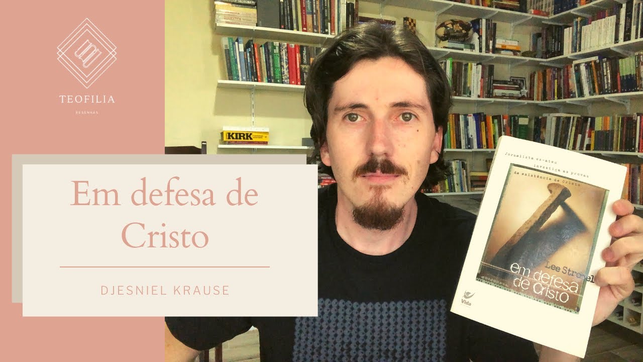 Watch Now Em defesa de Cristo - Lee Strobel Em defesa de Cristo - Lee Strobel