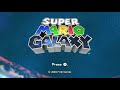 Super Mario Galaxy Main Menu Theme