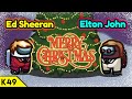 Ed Sheeran & Elton John - Merry Christmas but it's Among Us (song) Ed Sheeran & Elton John - Merry Christmas but it's Among Us (song)