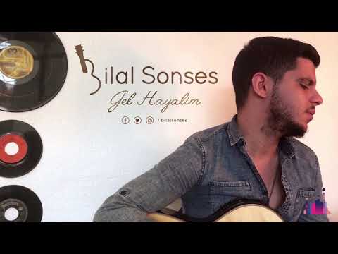 Gel Hayalim - Bilal SONSES