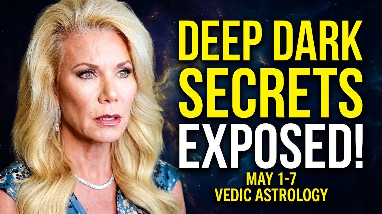 ALERT: May 1–7 Will Expose Deep, Dark Secrets | Vedic Astrology Predictions