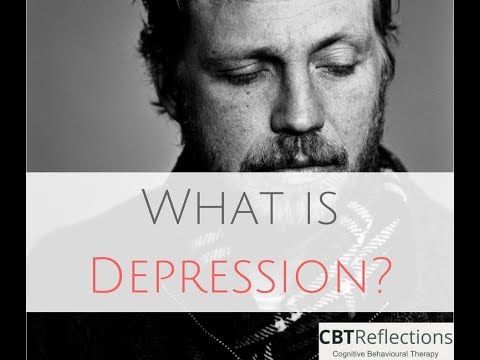 What is depression? - What is depression? Cognitive Behavioural Therapy can help