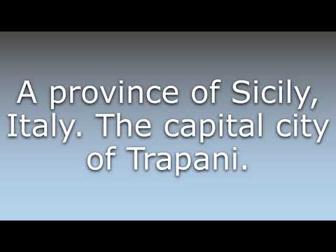 What does Trapani mean?