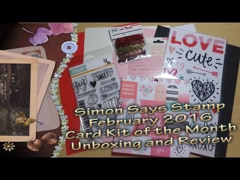 Unboxing and First Impressions of Simon Says Stamp February 2016 Card Kit