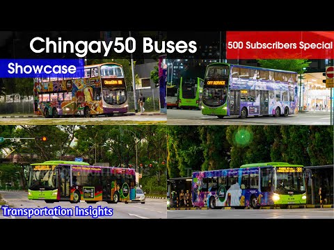 (500 Subs Special) Showcase | Chingay50 Buses