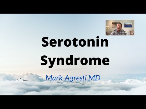 Serotonin Syndrome Signs, Symptoms, Causes and Treatment | Mark Agresti