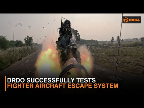 DRDO Successfully Tests Fighter Aircraft Escape System