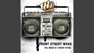 Front Street Whoa (feat. Front Stree)