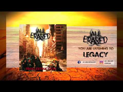 All Erased - All Erased - Legacy