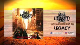 Video All Erased - Legacy