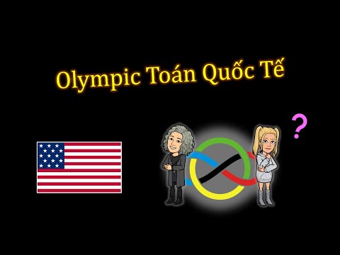 Olímpico Toán Quốc Tế (IMO) như thế nào ?