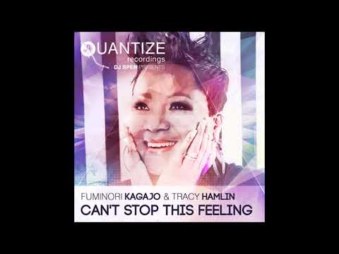 Fuminori Kagajo, Tracy Hamlin – Can’t Stop This Feeling (Original Mix)
