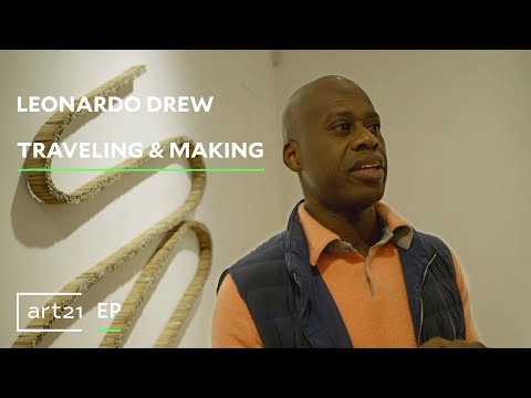萊昂納多-德魯：旅行與製作｜ART21 "獨家" (Leonardo Drew: Traveling & Making | ART21 "Exclusive")