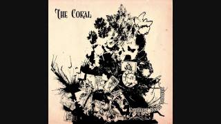 The Coral - Dreamland ( Butterfly House Acoustic)