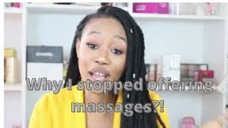 WHY I STOPPED OFFERING MASSAGES |BEING A BEAUTY THERAPIST IN South Africa 2021