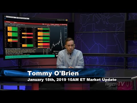 January 18th 10AM ET Market Update with Tommy O'Brien on TFNN