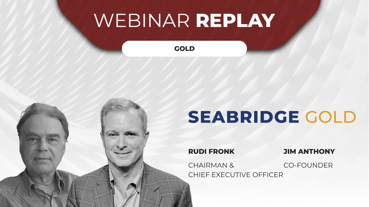 Seabridge Gold | Webinar Replay