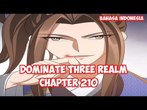 Dominate 3 Realm Chapter 210 - Akhir Pertempuran