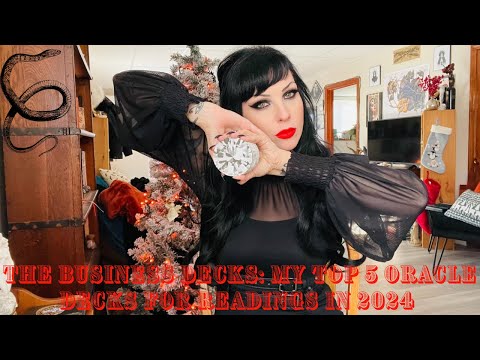 The Business Decks: My Top 5 Oracle Decks in Professional Practice for 2024 ❤️🗡️🔥🍂