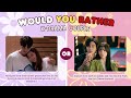 Would You Rather K Drama Couple Edition KDRAMA QUIZ