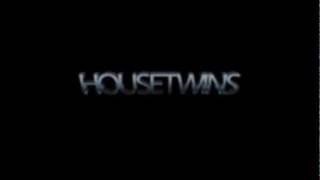 HouseTwins Chords