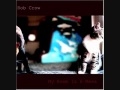 Rob Crow - Kill All The Humans