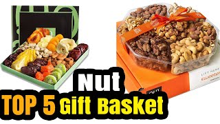 Best Nut Gift Baskets and Dried Fruit