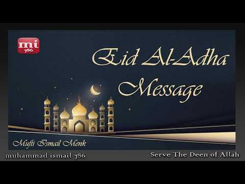 Mufti Ismail Menk - Eid Al-Adha Message (1441 - 2020)